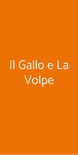 Il Gallo E La Volpe, Salerno
