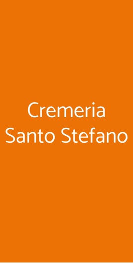 Cremeria Santo Stefano, Bologna
