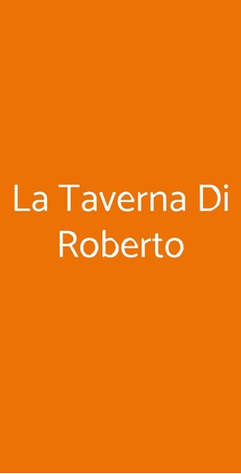La Taverna Di Roberto, Bologna