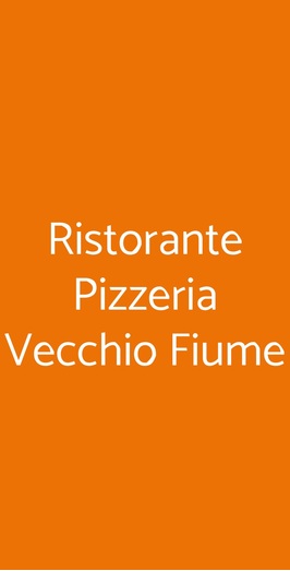 Ristorante Pizzeria Vecchio Fiume, Bologna