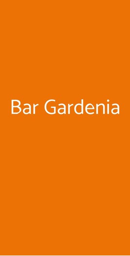 Bar Gardenia, Bologna
