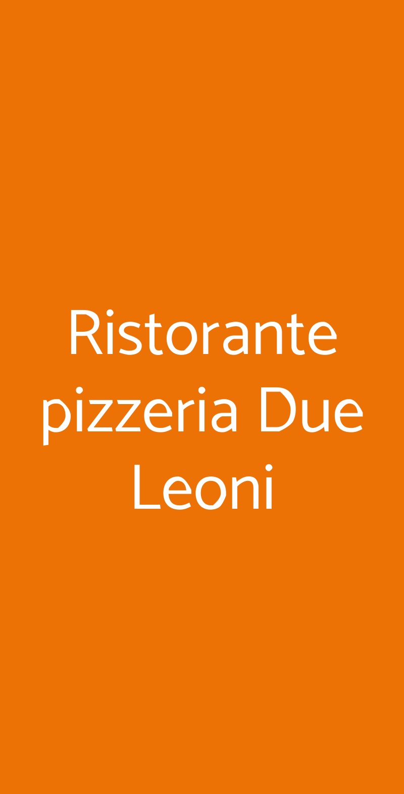 Ristorante pizzeria Due Leoni Formigine menù 1 pagina