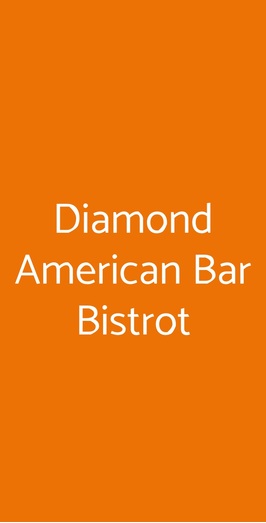 Diamond American Bar Bistrot, Bologna