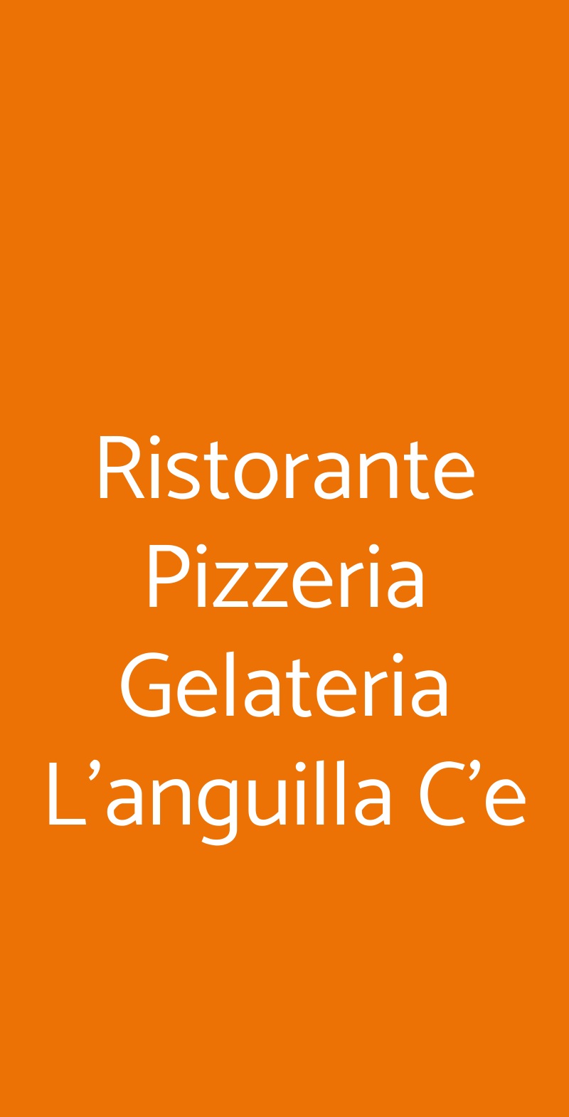 Ristorante Pizzeria Gelateria L'anguilla C'e Comacchio menù 1 pagina
