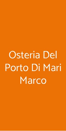 Osteria Del Porto Di Mari Marco, Misano Adriatico