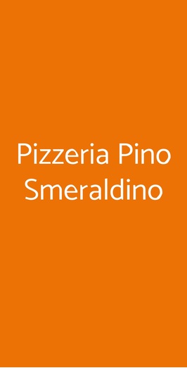 Pizzeria Pino Smeraldino, Ozzano dell'Emilia