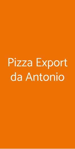 Pizza Export Da Antonio, Ravenna