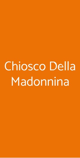Chiosco Della Madonnina, Cesenatico