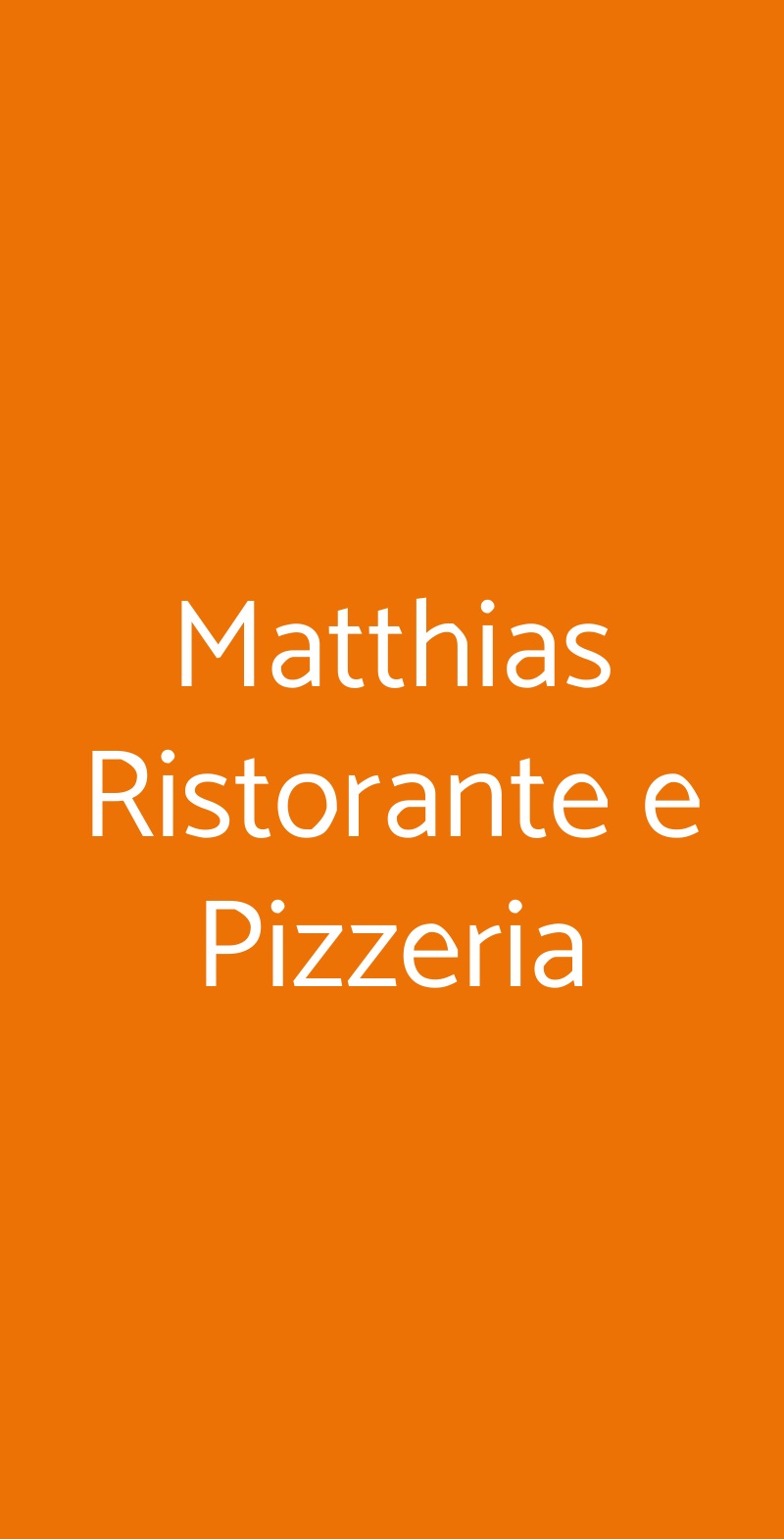 Matthias Ristorante e Pizzeria Reggio Emilia menù 1 pagina