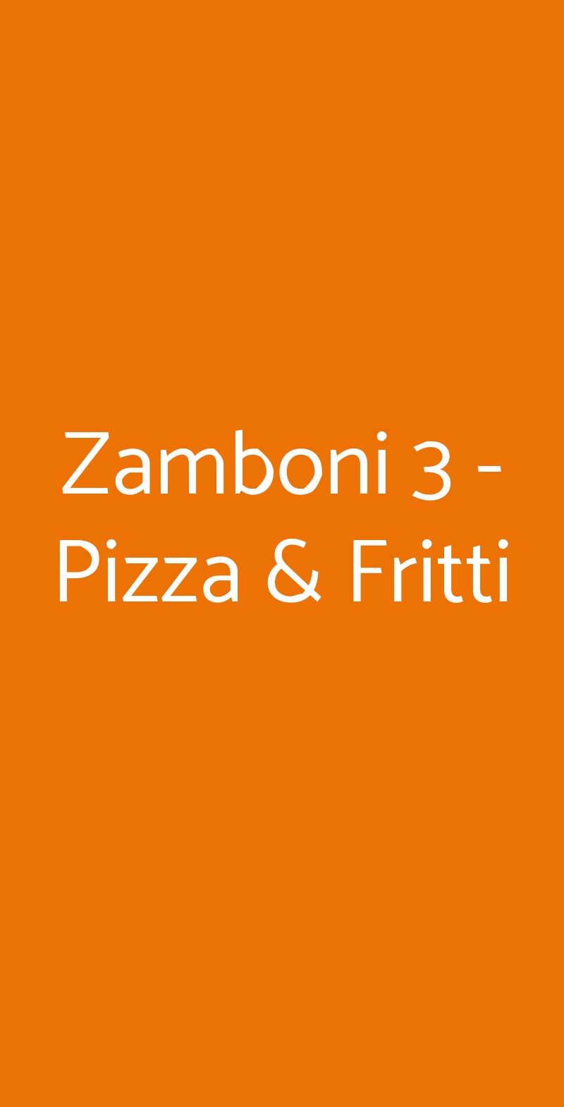 Zamboni 3 - Pizza & Fritti Bologna menù 1 pagina