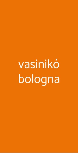Vasinikó Bologna, Bologna