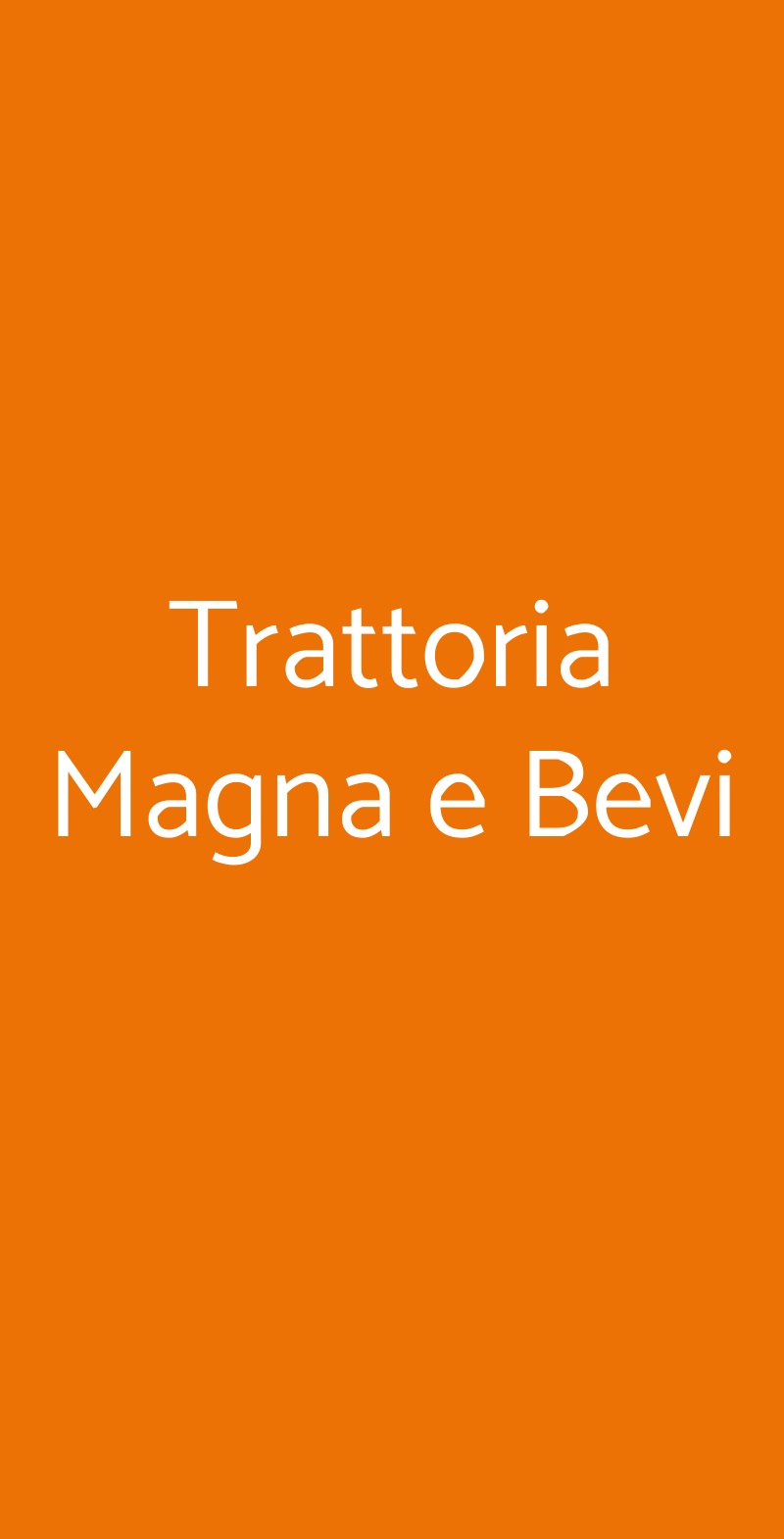 Trattoria Magna e Bevi Valsamoggia menù 1 pagina
