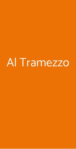 Al Tramezzo, Parma