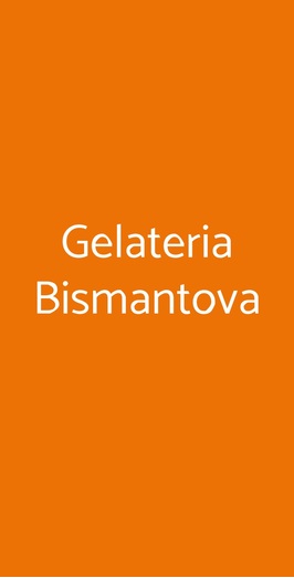 Gelateria Bismantova, Castelnovo ne' Monti