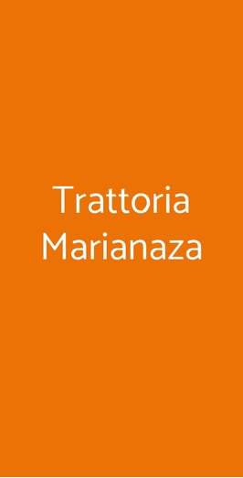 Trattoria Marianaza, Faenza