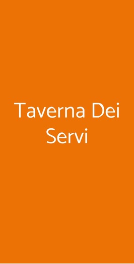 Taverna Dei Servi, Modena