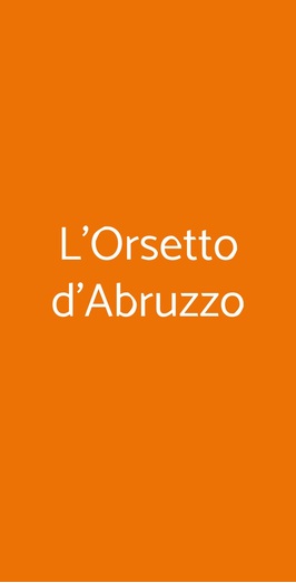 L'orsetto D'abruzzo, Bologna