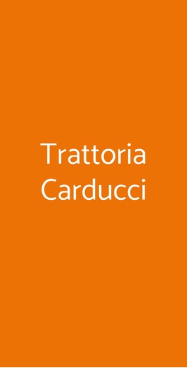 Trattoria Carducci, Valsamoggia