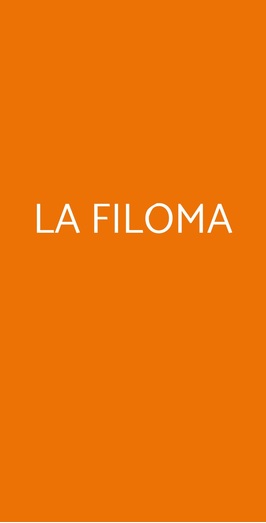 La Filoma, Parma