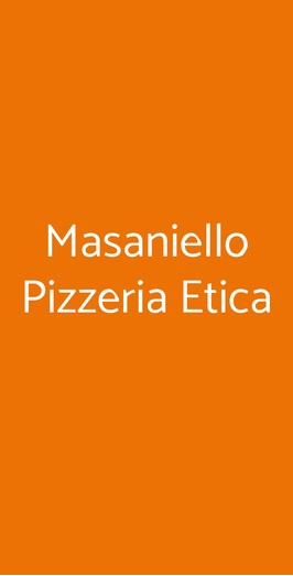 Masaniello Pizzeria Etica, Bologna