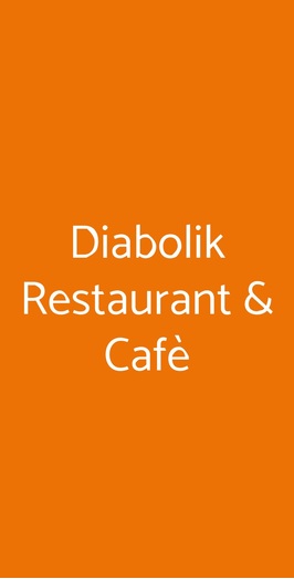 Diabolik Restaurant & Cafè, Ravenna
