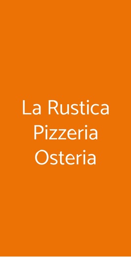 La Rustica Pizzeria Osteria, Bologna