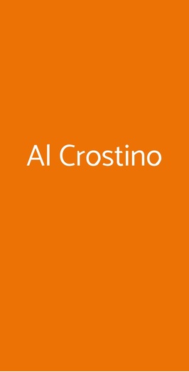 Al Crostino, Trieste