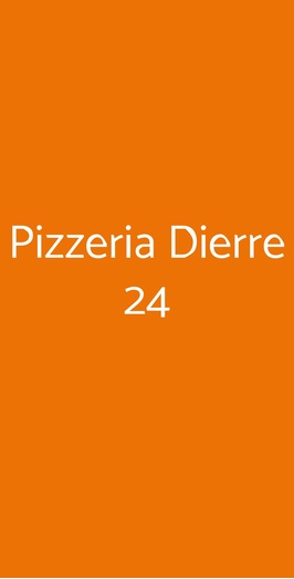 Pizzeria Dierre 24, Trieste