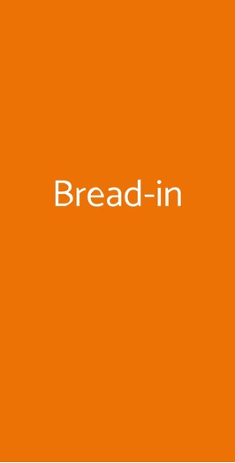 Bread-in, Roma