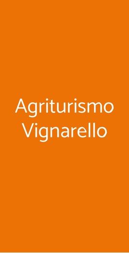 Agriturismo Vignarello, Tornaco