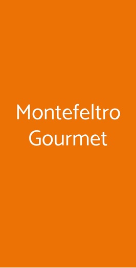 Montefeltro Gourmet, Roma