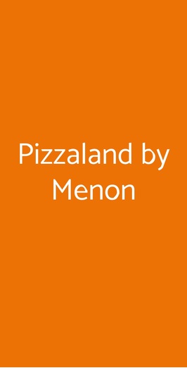 Pizzaland By Menon, Fiumicino