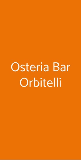 Osteria Bar Orbitelli, Roma