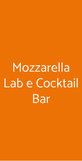 Mozzarella Lab E Cocktail Bar, Roma