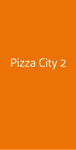 Pizza City 2, Roma