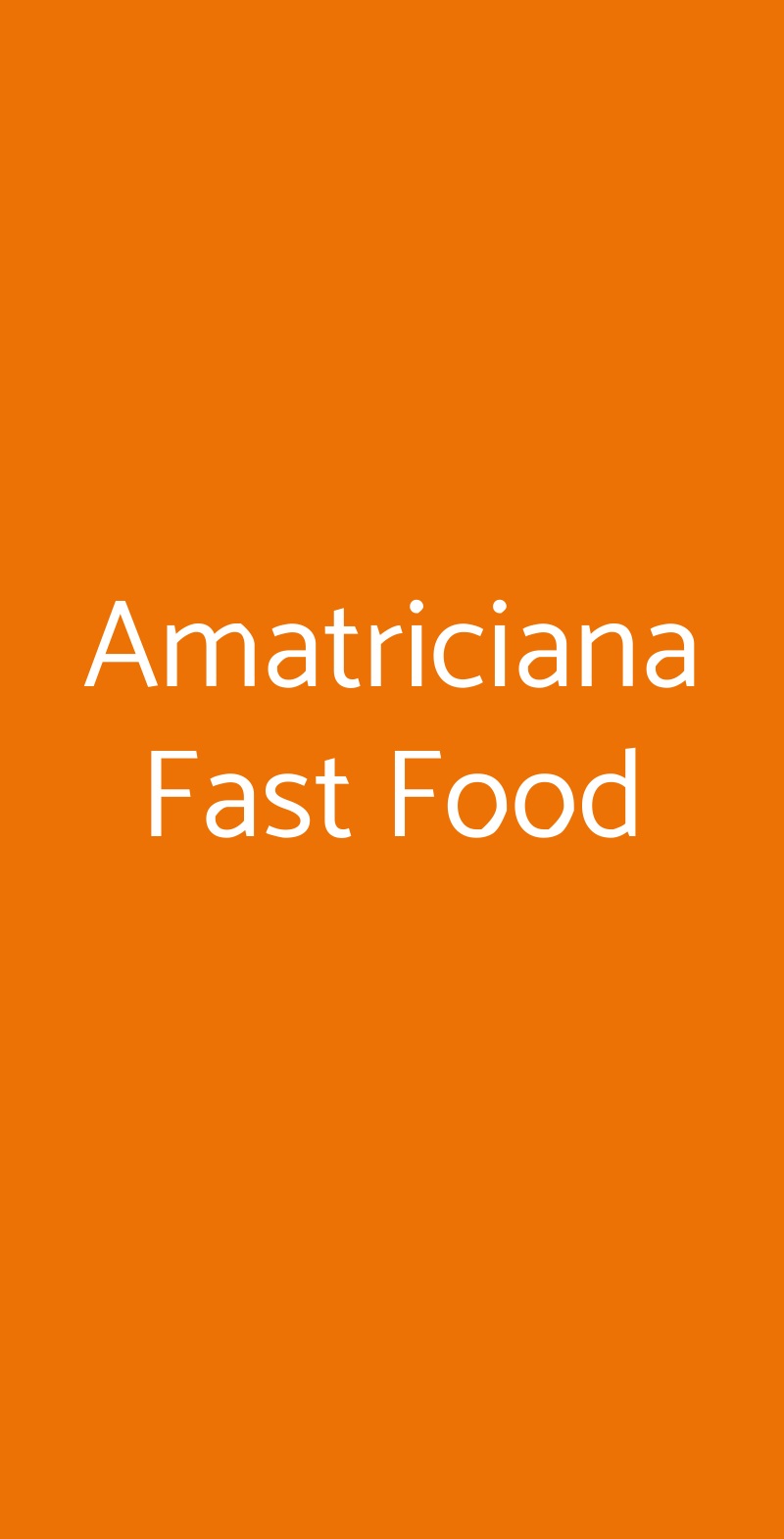 Amatriciana Fast Food Frascati menù 1 pagina