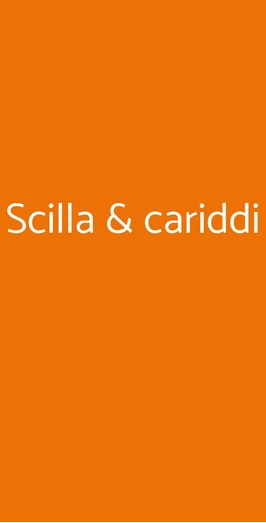 Scilla & Cariddi, Roma