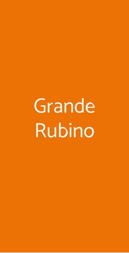 Grande Rubino