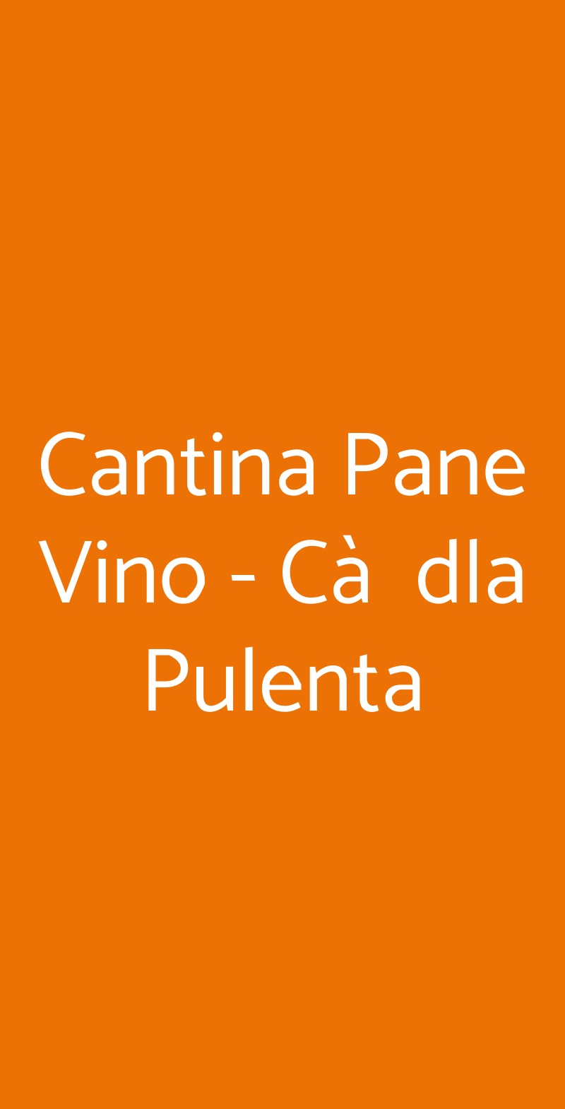 Cantina Pane Vino - Cà  dla Pulenta Roppolo menù 1 pagina