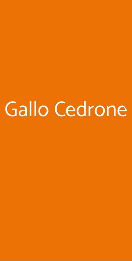 Gallo Cedrone, Roma