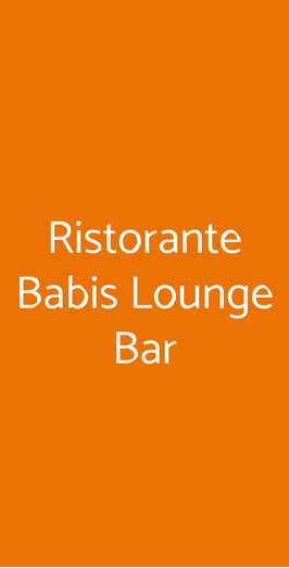 Ristorante Babis Lounge Bar, Roma
