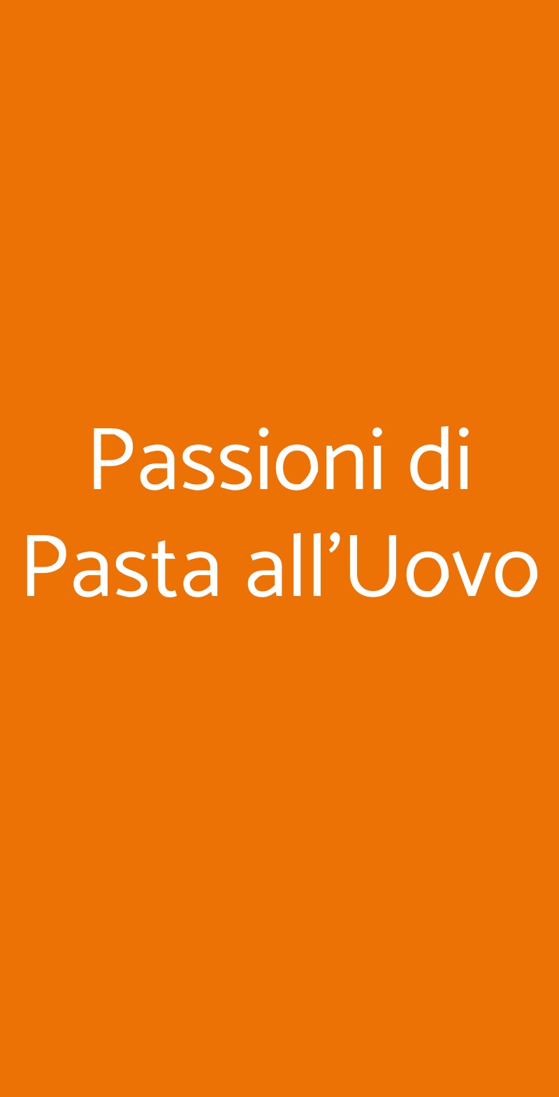 Passioni di Pasta all'Uovo Roma menù 1 pagina