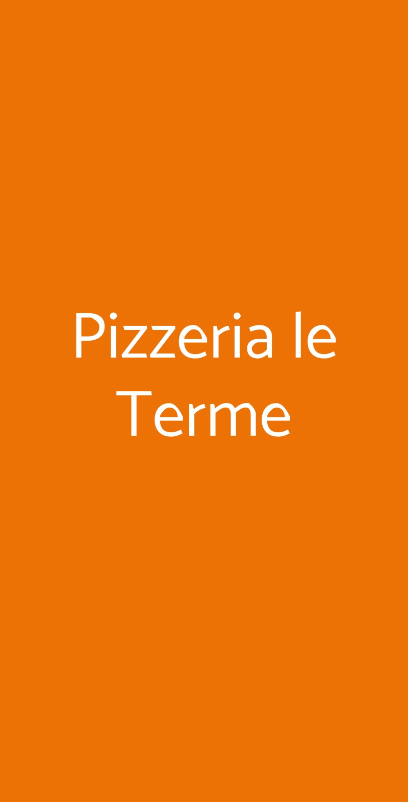 Pizzeria le Terme Tivoli menù 1 pagina