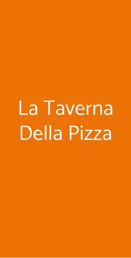 La Taverna Della Pizza, Roma