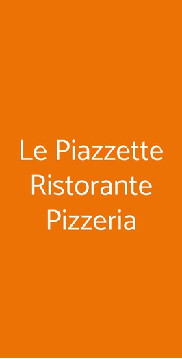 Le Piazzette Ristorante Pizzeria, Albano Laziale