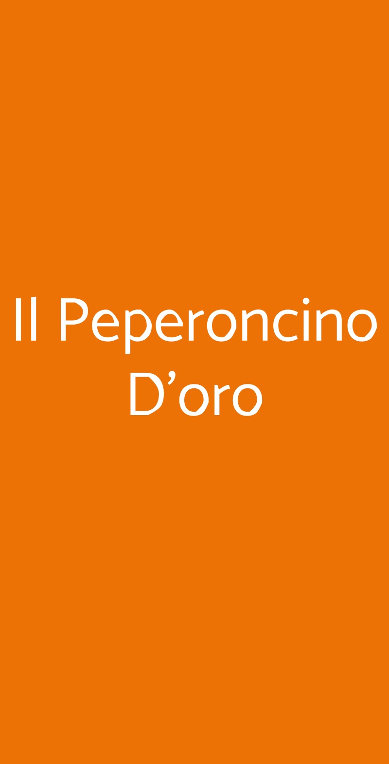 Il Peperoncino D'oro, Roma