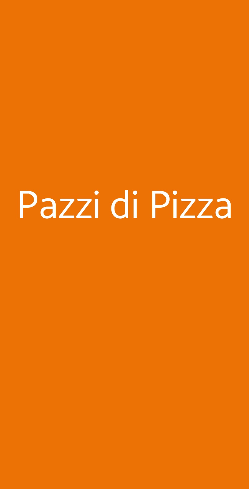 Pazzi di Pizza Roma menù 1 pagina