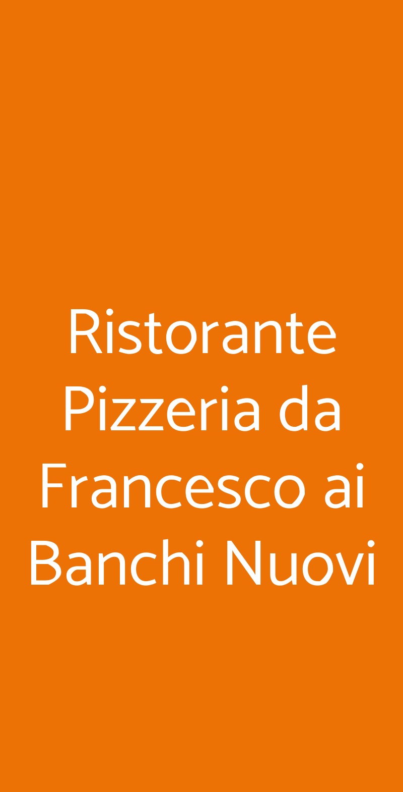 Ristorante Pizzeria da Francesco ai Banchi Nuovi Roma menù 1 pagina
