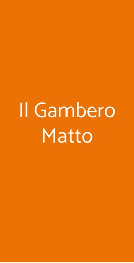 Il Gambero Matto, Roma