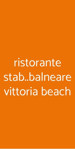 Ristorante Stab..balneare Vittoria Beach, Fiumicino